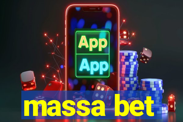 massa bet